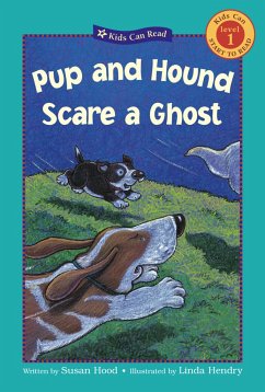 Pup and Hound Scare a Ghost - Hood, Susan