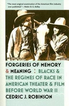 Forgeries of Memory and Meaning - Robinson, Cedric J