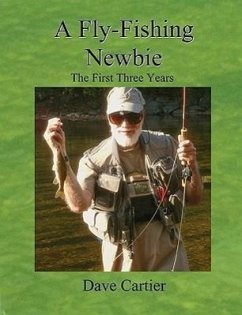 A Fly-Fishing Newbie - Cartier, David