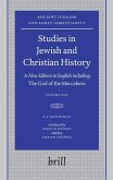Studies in Jewish and Christian History (2 Vols): A New Edition in English Including the God of the Maccabees, Introduced by Martin Hengel, Edited by
