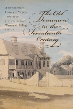 The Old Dominion in the Seventeenth Century