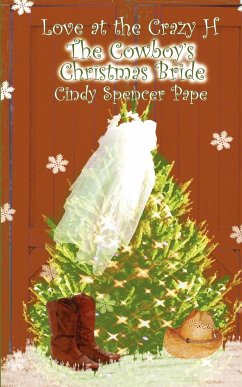 The Cowboy's Christmas Bride - Pape, Cindy Spencer