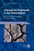 Literarische Phantastik in der Postmoderne