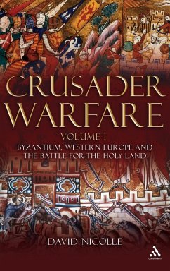 Crusader Warfare Volume I - Nicolle, David