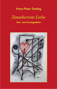Zinnoberrote Liebe - Seeling, Hans P