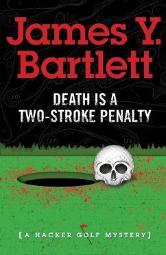 Death is a Two-Stroke Penalty - Bartlett, James Y.