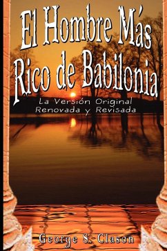 El Hombre Mas Rico de Babilonia - Clason, George Samuel