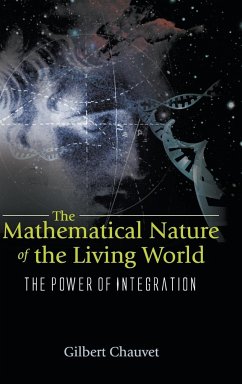 MATHEMATICAL NATURE OF THE LIVING WOR... - Gilbert Chauvet