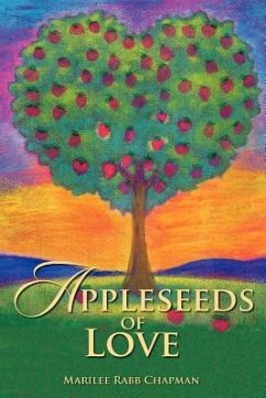 Appleseeds of Love - Chapman, Marilee Rabb