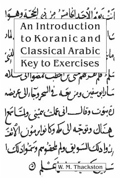 An Introduction to Koranic and Classical Arabic - Thackston, Wheeler M.