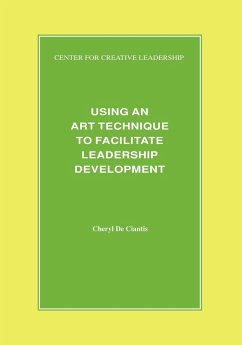 Using an Art Technique to Facilitate Leadership Development - De Ciantis, Cheryl