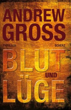 Blut und Lüge - Gross, Andrew