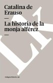 La Historia de la Monja Alférez