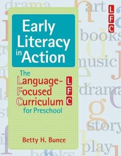 Early Literacy in Action - Bunce, Betty