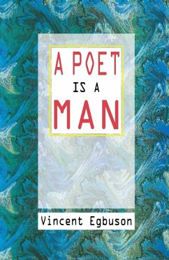 A Poet Is a Man