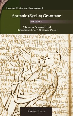 Aramaic (Syriac) Grammar (Volume 2) - Arayathinal, Thomas