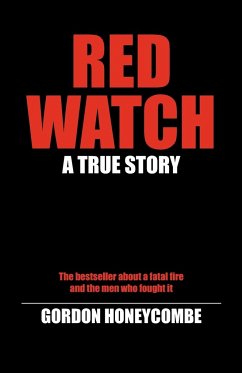 Red Watch - Honeycombe, Gordon