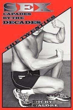 Cover Sexcapades by the Decades: The Twenties