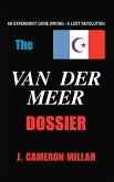 The Van Der Meer Dossier The Van Der Meer Dossier
