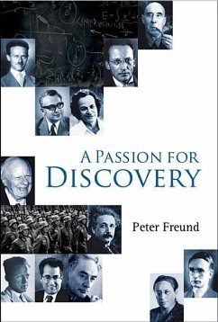 A Passion for Discovery - Freund, Peter G O
