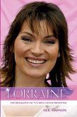 Lorraine: The Biography of TV's Best-Loved Presenter