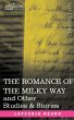 The Romance of the Milky Way and Other... - Bild 1