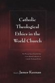Catholic Theological Ethics in the World Church