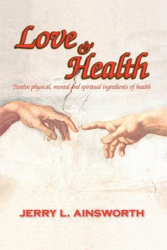 Love & Health - Ainsworth, Jerry L.