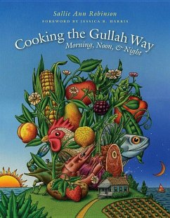 Cooking the Gullah Way, Morning, Noon, and Night - Robinson, Sallie Ann