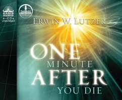 One Minute After You Die: A Preview of Your Final Destination - Lutzer, Erwin W.