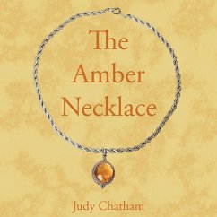 The Amber Necklace - Chatham, Judy