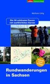 Rundwanderungen in Sachsen