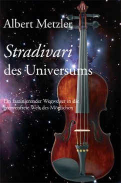 Stradivari des Universums - Metzler, Albert