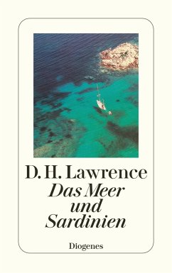 Das Meer und Sardinien - Lawrence, D. H.