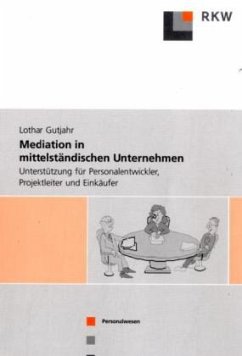 Mediation in mittelständischen Unternehmen - Gutjahr, Lothar