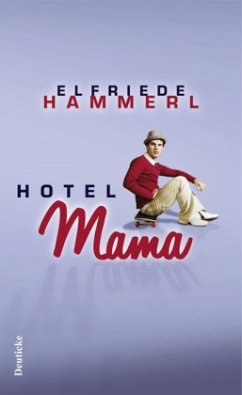 Hotel Mama - Hammerl, Elfriede