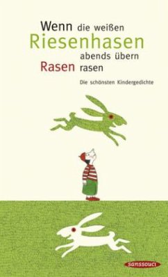 Cover Wenn die weißen Riesenhasen abends übern Rasen rasen