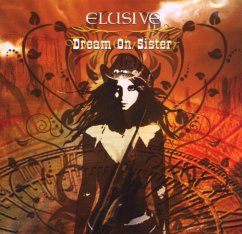 Dream On Sister - Elusive