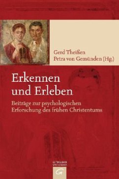Erkennen und Erleben - Theißen, Gerd / Gemünden, Petra von (Hrsg.)