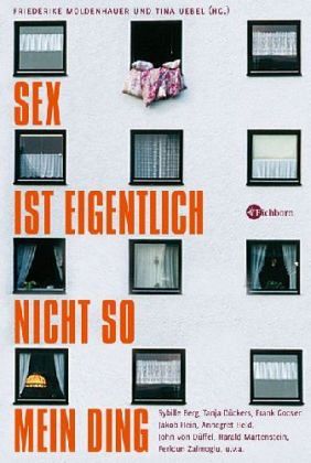 Sex ist eigentlich nicht so mein Ding Sex ist eigentlich nicht so mein Ding