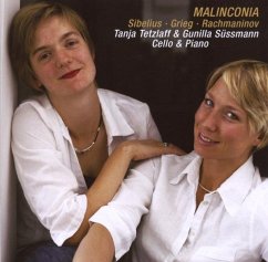 Malinconia-Cello & Klavier - Tetzlaff,Tanja/Suessmann,Gunilla