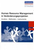Human Resource Management in Veränderungsprojekten