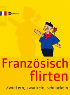 Französisch Flirten - Altheim, Bernhard