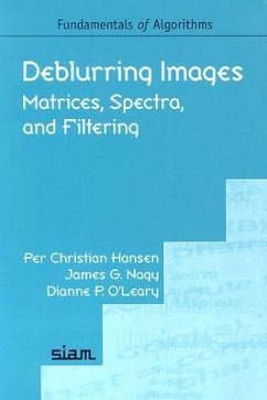 Deblurring Images - Hansen, Per Chr.; Nagy, James G.; O'Leary, Dianne P.