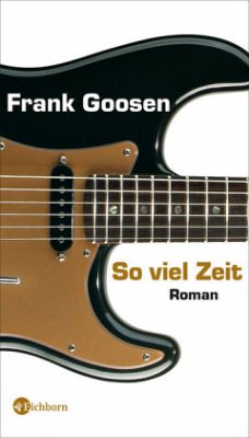 So viel Zeit - Goosen, Frank