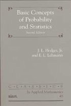 Basic Concepts of Probability and Statistics - Hodges, Joseph L.; Lehmann, Erich L.