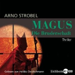 Magus - Die Bruderschaft, 4 Audio-CDs - Strobel, Arno