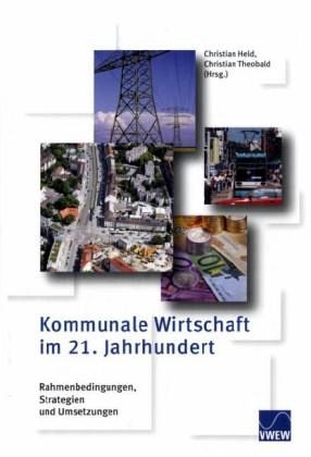 Kommunale Wirtschaft im 21. Jahrhundert