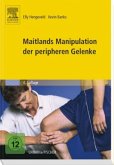 Maitlands Manipulation der peripheren Gelenke