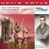 König Artus: Die Wahrheit hinter der Legende König Artus: Die Wahrheit hinter der Legende